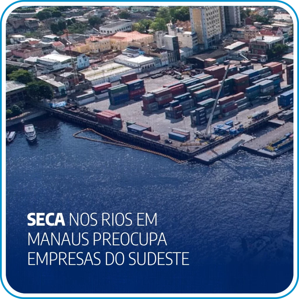 Seca nos rios em Manaus preocupa empresas do Sudeste