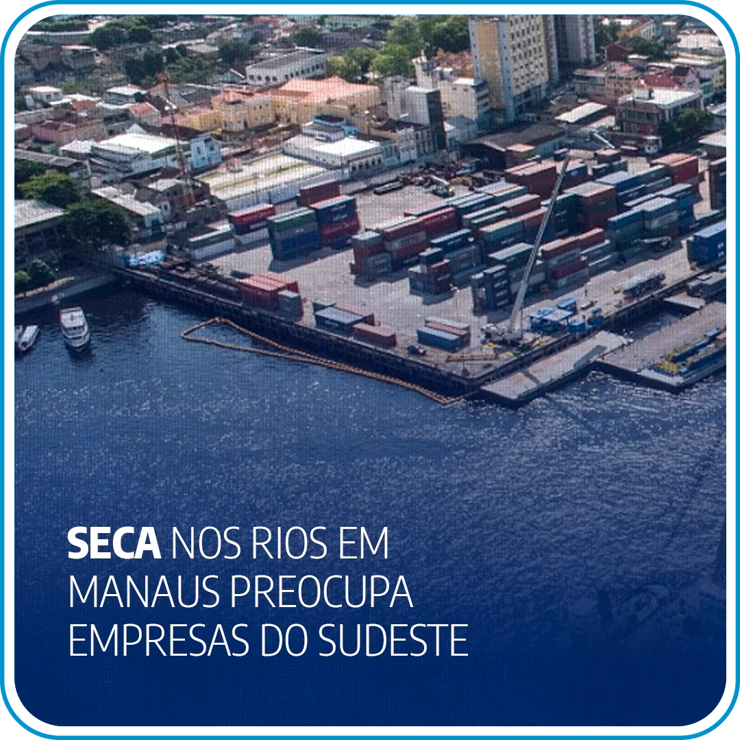 Seca nos rios em Manaus preocupa empresas do Sudeste