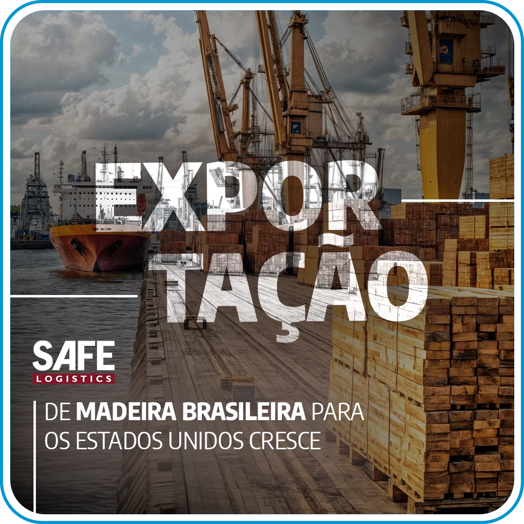 EXPORTAÇÃO DE MADEIRA BRASILEIRA PARA OS ESTADOS UNIDOS CRESCE