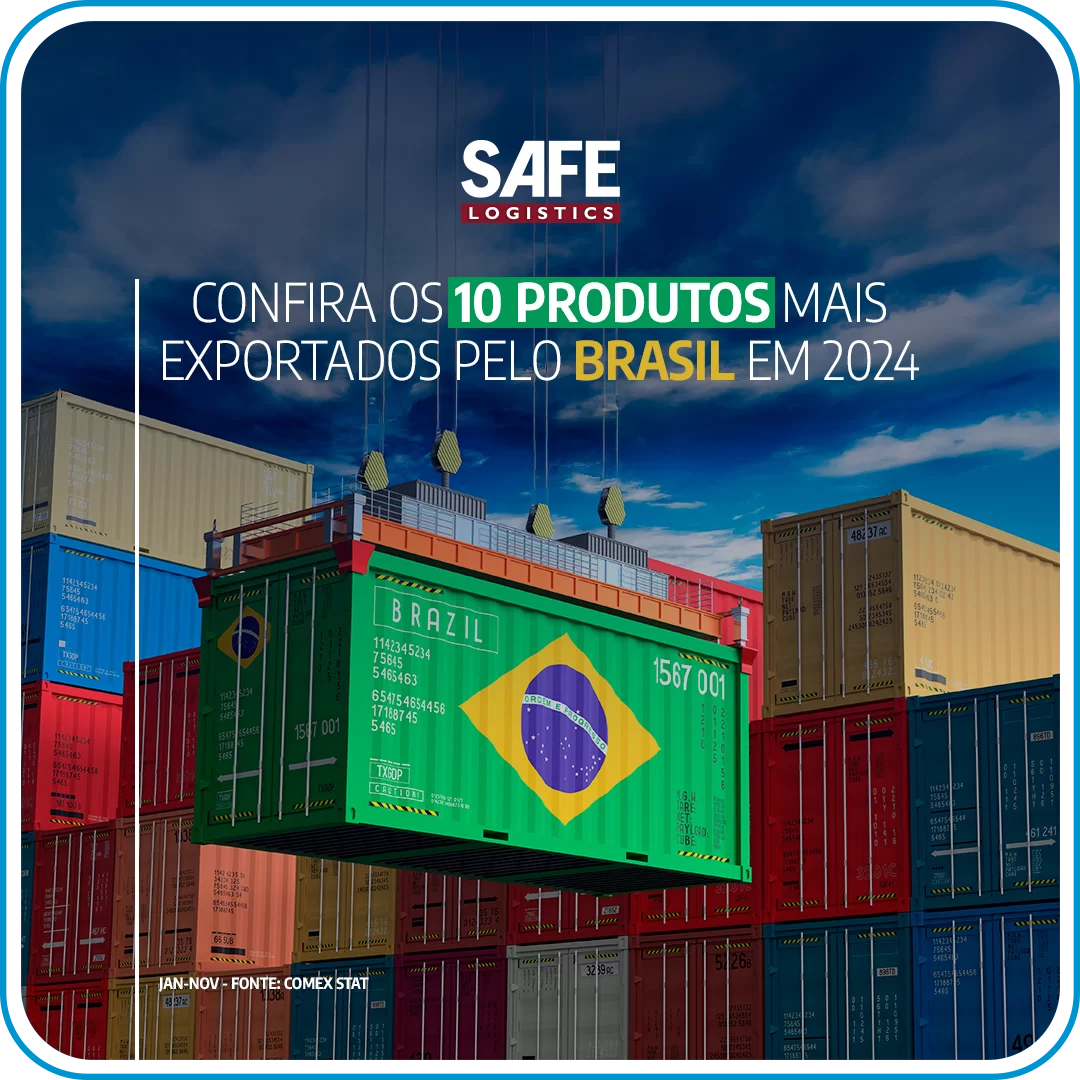 OS 10 PRODUTOS MAIS EXPORTADOS PELO BRASIL EM 2024