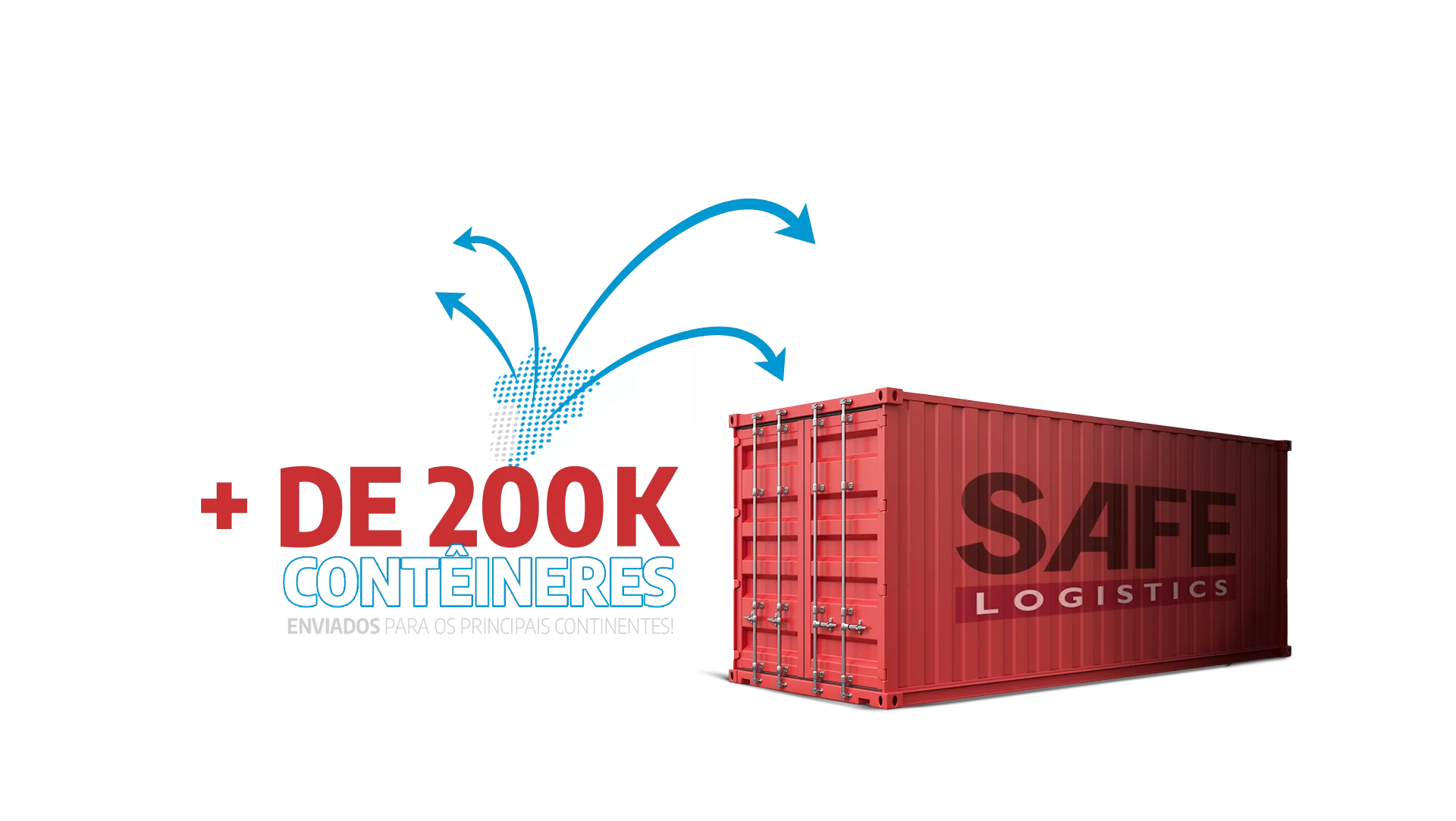 Safe Logistics +200k Contâineres transportados